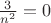 $\frac{3}{n^{2}} = 0$