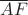 $\overline{AF}$