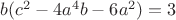 $b(c^2 - 4 a^4b - 6 a^2) = 3$