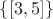$\{[3, 5]\}$