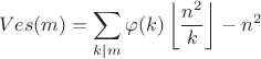 $$Ves(m)=\sum\limits_{k\mid m}\varphi(k)\left\lfloor\frac{n^2}k\right\rfloor - n^2$$