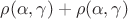 $\rho(\alpha,\gamma)+\rho(\alpha,\gamma)$