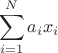 $$\sum_{i=1}^N a_ix_i$$