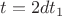 $t = 2d{t_1}$