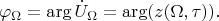 $$\varphi_{\Omega}=\arg\dot{U}_{\Omega}=\arg(z(\Omega,\tau)).$$