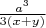 $\frac{a^3}{3(x + y)}$