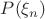 $P(\xi_n)$