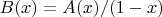 $B(x)=A(x)/(1-x)$