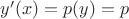 $y'(x)=p(y)=p$