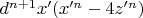 $d^{n+1}x'(x'^n-4z'^n)$