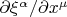 $\partial\xi^\alpha/\partial x^\mu$