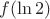 $ f(\ln 2)$