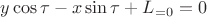 $y\cos\tau-x\sin\tau+L_{=0}=0$