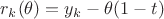 $r_k(\theta)=y_k-\theta(1-t)$