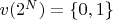 $v(2^N) = \{0,1\}$