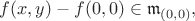 $f(x,y)-f(0,0)\in\mathfrak{m}_{(0,0)},$