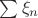 $\sum \xi_n$