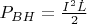 $P_{BH} = \frac{ I^2 \dot{L}}{2}$