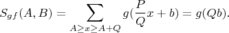 $$S_{gf}(A,B)=\sum_{A\ge x\ge A+Q}g(\frac{P}{Q}x+b)=g(Qb).$$