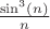$\frac{\sin^3(n)}{n}$ $\frac{\sin^3(n)}{n}$