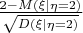 $\frac{2 - M(\xi | \eta = 2)}{\sqrt{D(\xi | \eta = 2)}}$