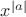 $x^{\vert a\vert}$