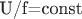 U/f=const