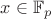 $x\in\mathbb{F}_p$