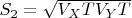 $S_{2}=\sqrt{V_{X}TV_{Y}T}$