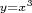 $\scriptstyle y=x^{3}$