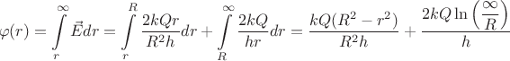 $$\varphi(r)=\int\limits_{r}^{\infty} \vec{E}dr = \int\limits_{r}^{R} \dfrac{2kQr}{R^{2}h}dr + \int\limits_{R}^{\infty}\dfrac{2kQ}{hr}dr = \dfrac{kQ(R^{2}-r^{2})}{R^{2}h} + \dfrac{2kQ \ln{\left ( \dfrac{\infty}{R} \right) }}{h} $$
