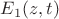 $E_1(z, t)$