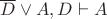 $\overline D \lor A, D \vdash A$