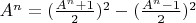 $ A^n = (\frac{A^n+1}{2})^2-(\frac{A^n-1}{2})^2 $