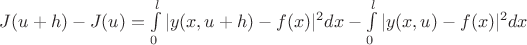 $J(u+h) - J(u) = \int\limits_{0}^{l}| y(x,u+h) -f(x)|^2dx - \int\limits_{0}^{l}| y(x,u) -f(x)|^2dx $