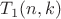 $T_1(n,k)$ $T_1(n,k)$