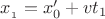 ${x__1}=x&rsquo;_0+vt_1$