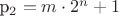 p_2 = m \cdot 2^n + 1