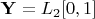 $\mathbf{Y}=L_2[0,1]$