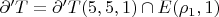 $\partial&rsquo; T = \partial&rsquo; T(5, 5, 1) \cap E(\rho_{1}, 1)$
