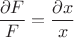 $\displaystyle {\partial F\over F}={\partial x\over x}$