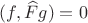 $(f,\widehat{F}g)=0$