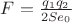 $F=\frac{q_1 q_2}{2Se_0}$