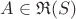 $A\in\mathfrak{R}(S)$