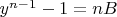 $y^{n-1}-1=nB$