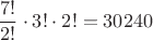 $$
\frac{7!}{2!} \cdot 3! \cdot 2! = 30240
$$