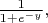 $
\frac{1}{1 + e^{-y}},
$