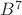 $B^7$