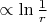 $\propto\ln\frac{1}{r}$