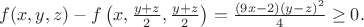 $f(x,y,z)-f\left(x,\frac{y+z}{2},\frac{y+z}{2}\right)=\frac{(9x-2)(y-z)^2}{4}\geq0.$